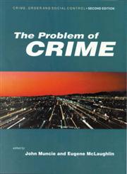 The Problem of Crime 2nd Edition,0761969705,9780761969709