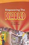 Empowering the Disabled 1st Edition,8182472032,9788182472037