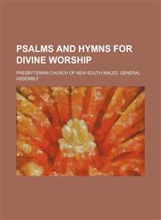 Psalms and Hymns for Divine Worship,1151300667,9781151300669