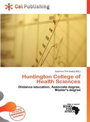 Huntington College of Health Sciences,6139954665,9786139954667