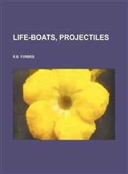 Life-Boats, Projectiles Saving Life,1151056553,9781151056559