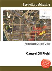 Oxnard Oil Field,5512286153,9785512286159
