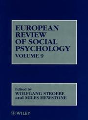 European Review of Social Psychology, Vol. 9,0471984264,9780471984269