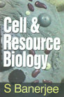 Cell and Resource Biology 1st Edition,8178881160,9788178881164