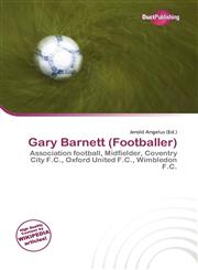 Gary Barnett (Footballer),613573380X,9786135733808