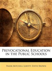 Prevocational Education in the Public Schools,1146416776,9781146416771