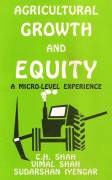 Agricultural Growth and Equity A Micro-Level Experience,817022358X,9788170223580