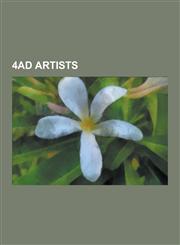 4ad Artists Pixies, Bauhaus, the The, the Breeders, Black Francis, Lush, Cocteau Twins, 4ad, Lisa Gerrard, Scott Walker, TV on the,1230476091,9781230476094