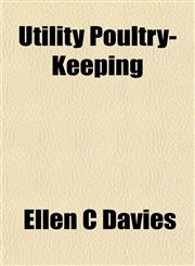 Utility Poultry-Keeping,1152622129,9781152622128