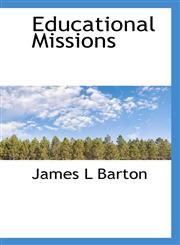 Educational Missions,1117501930,9781117501932