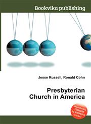 Presbyterian Church in America,5512221590,9785512221594