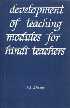 Development of Teaching Modules for Hindi Teachers Based on Specific Activities Needed for Effective Hindi Teaching,8171692443,9788171692446