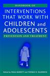 Handbook of Interventions that Work with Children and Adolescents Prevention and Treatment 1st Edition,0470844531,9780470844533