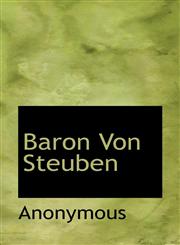 Baron Von Steuben,1117765113,9781117765112