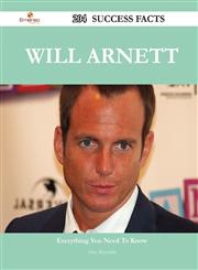Will Arnett 204 Success Facts - Everything You Need to Know about Will Arnett,1488555249,9781488555244