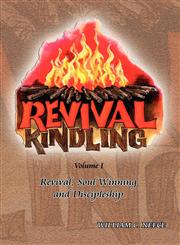 Revival, Soul Winning and Discipleship,1604160446,9781604160444