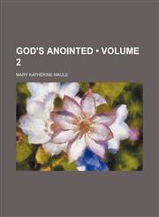 God's Anointed (Volume 2),1150001577,9781150001574
