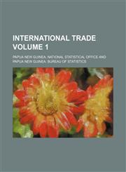 International trade Volume 1,1130101002,9781130101003