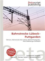 Bahnstrecke Lübeck-Puttgarden,6135087231,9786135087239