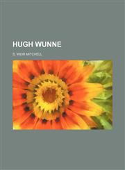 Hugh Wunne,1151086940,9781151086945