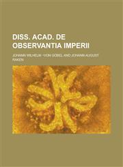 Diss. acad. de observantia imperii,1236884019,9781236884015