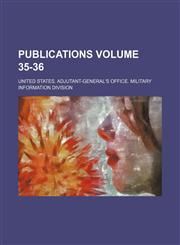 Publications Volume 35-36,1236114078,9781236114075