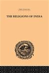 The Religions of India,041524515X,9780415245159