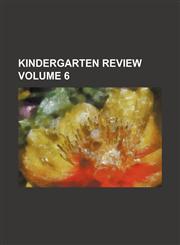 Kindergarten review Volume 6,1236445139,9781236445131