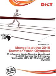 Mongolia at the 2010 Summer Youth Olympics,6139581931,9786139581931