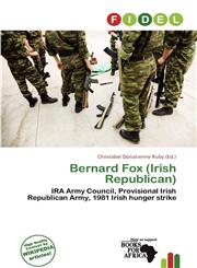 Bernard Fox (Irish Republican),6136825171,9786136825175