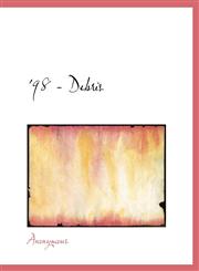 '98 - Debris,1140555057,9781140555056