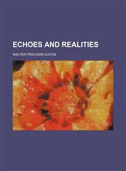 Echoes and Realities,1151658685,9781151658685