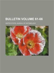 Bulletin Volume 61-66,1235924971,9781235924972