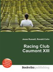 Racing Club Caumont XIII,551136732X,9785511367323