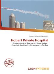 Hobart Private Hospital,6136561697,9786136561691