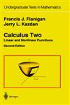 Calculus Two Linear and Nonlinear Functions,0387973885,9780387973883