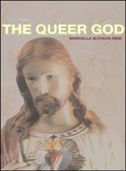 The Queer God,041532324X,9780415323246