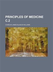 Principles of medicine c.2,1236526627,9781236526625