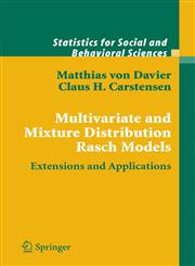 Multivariate and Mixture Distribution Rasch Models Extensions and Applications,0387329161,9780387329161