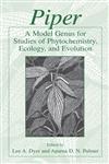 Piper A Model Genus for Studies of Phytochemistry, Ecology, and Evolution,0306484986,9780306484988