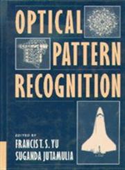 Optical Pattern Recognition,0521465176,9780521465175