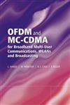 OFDM and MC-CDMA for Broadband Multi-User Communications, WLANs and Broadcasting,0470858796,9780470858790
