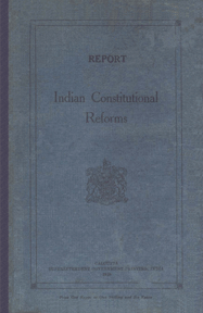 Report on Indian Constitutional Reforms
