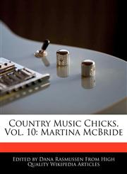 Country Music Chicks, Vol. 10 Martina McBride,1170700993,9781170700990