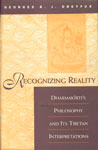 Recognizing Reality Dharmakirti's Philosophy and its Tibetan Interpretations 1st Indian Edition,8170305616,9788170305613