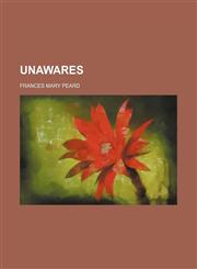 Unawares,1150763612,9781150763618