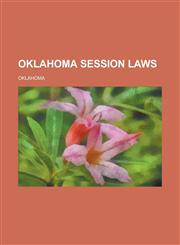 Oklahoma session laws,1236873297,9781236873293