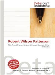Robert Wilson Patterson,6135227726,9786135227727