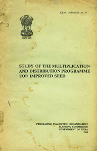 Study of the Multiplication and Distribution Programme for Improved Seed