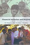 Financial Inclusion and Beyond Issues and Challenges,8171888356,9788171888351